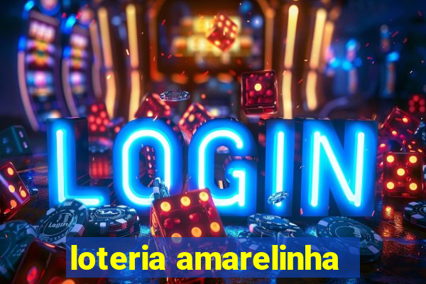 loteria amarelinha